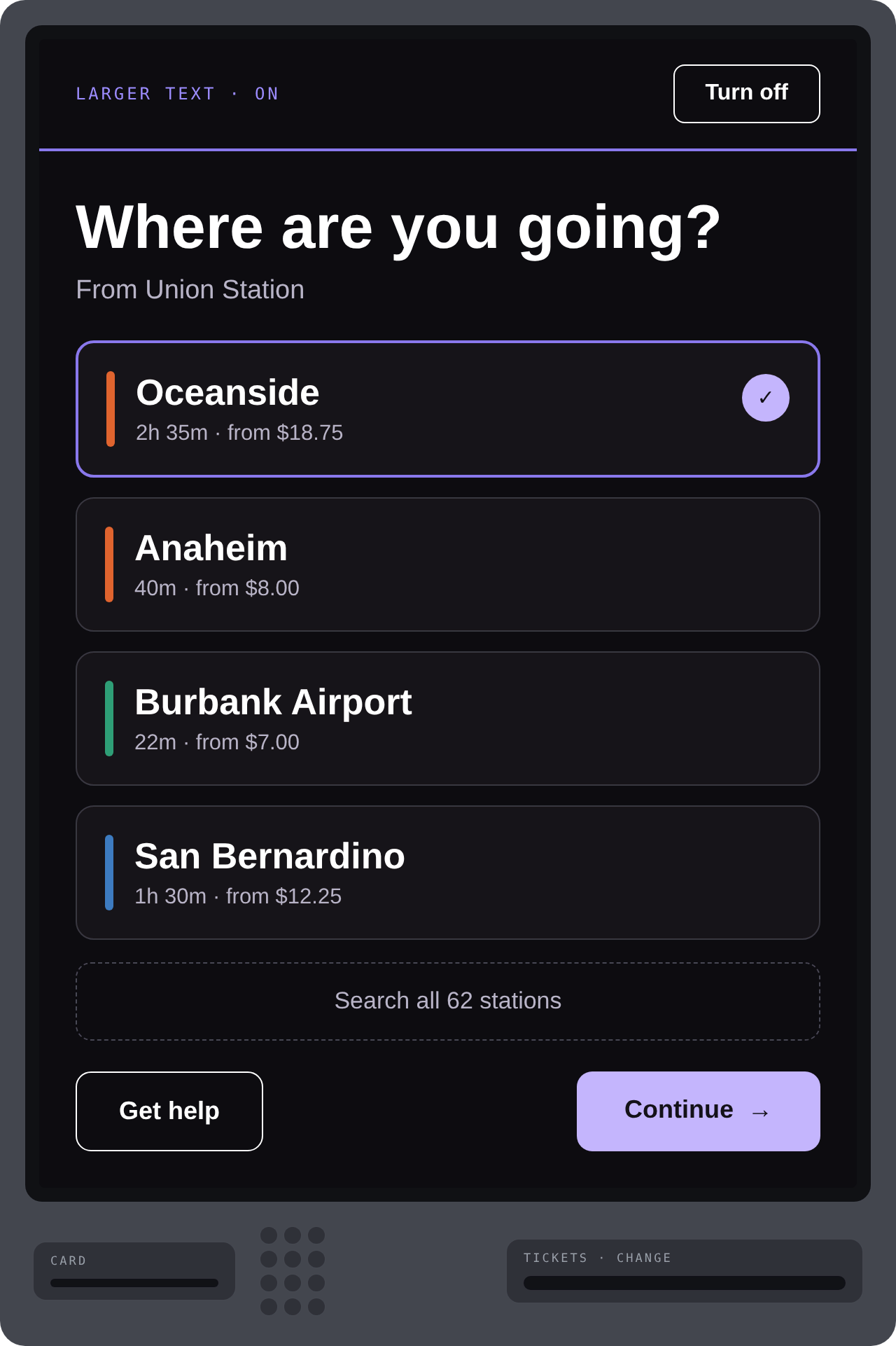 The accessible kiosk mode, dark high-contrast palette, larger type, four destination choices instead of six, same three-step flow
