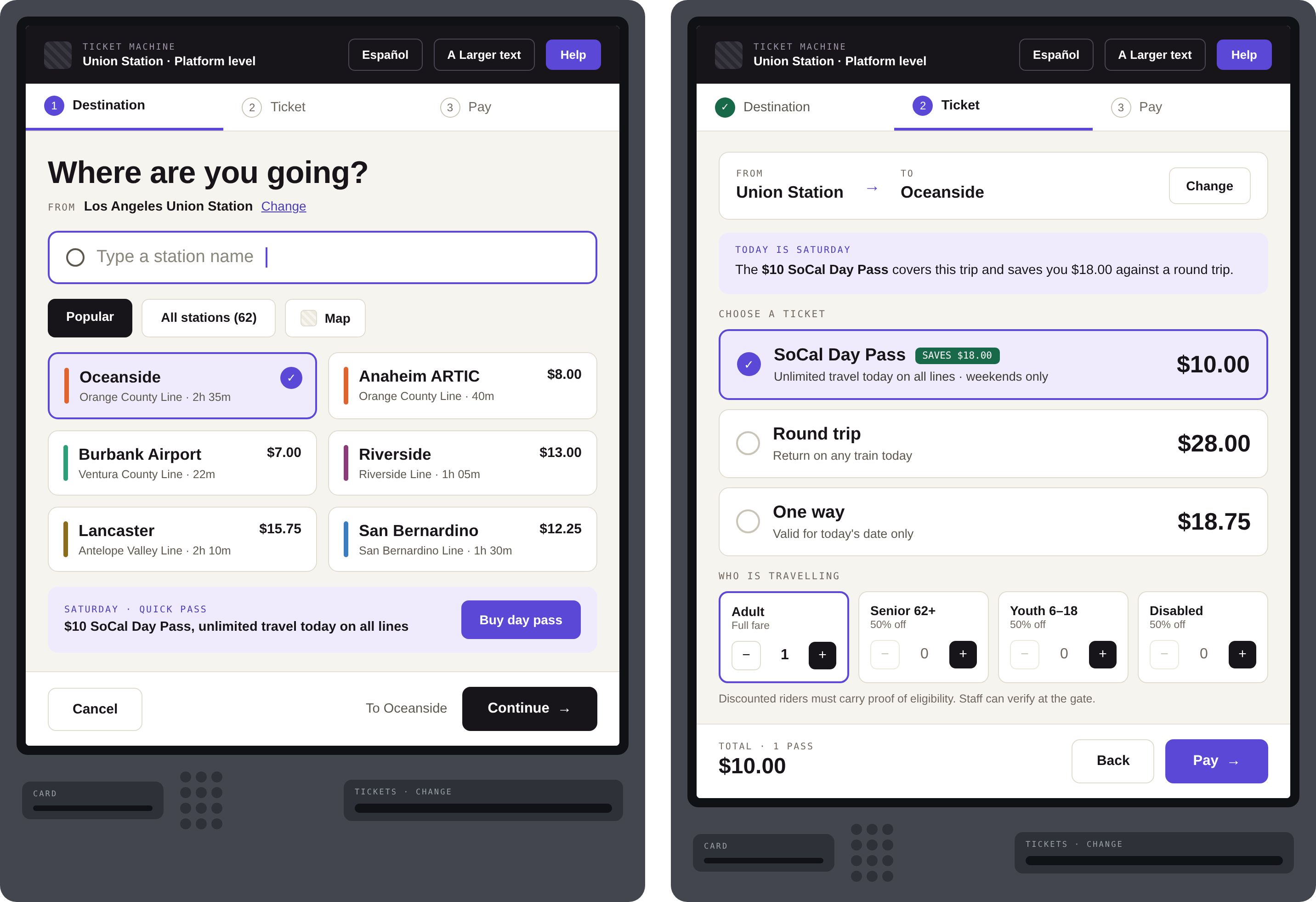 Two kiosk screens, choosing a destination with popular stations and line colours, then choosing a fare with the SoCal Day Pass ordered first because it saves the most